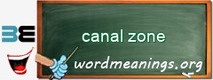 WordMeaning blackboard for canal zone